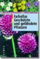 Baumann, Müller : Farbatlas Geschützte und Gefährdete Pflanzen :