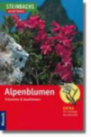 Steinbach (Hrsg.) : Alpenblumen : Erkennen und Bestimmen