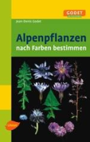 Godet : Alpenpflanzen : Nach Farben bestimmen.