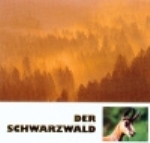 Schaub, Fotos: Kaiser (GDT) : Der Schwarzwald : Naturvielfalt in einer alten Kulturlandschaft