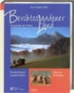 Zierl : Berchtesgadener Land : Festspiele der Natur