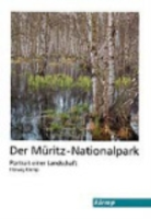 Klemp : Der Müritz-Nationalpark : Portrait einer Landschaft