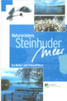 Brandt, Volmer, Herrmann, Beuster: Naturerlebnis Steinhuder Meer - Ein Reise- und Freizeitführer