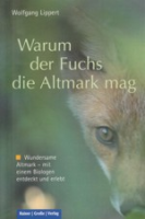 Lippert : Warum der Fuchs die Altmark mag