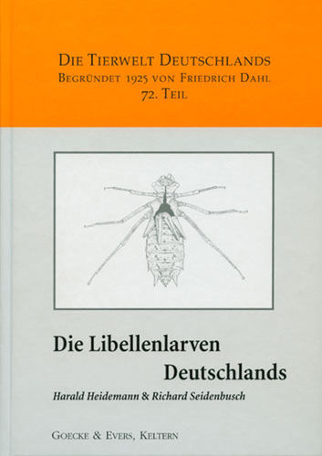 Heidemann, Seidenbusch: Die Libellenlarven Deutschlands