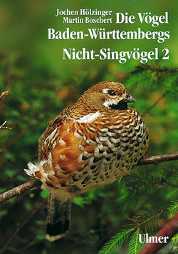 Hölzinger, Boschert: Die Vögel Baden-Württembergs, Band 2.2: Nicht-Singvögel 2