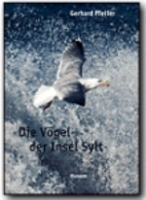 Pfeifer : Die Vögel der Insel Sylt :