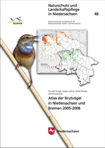 Krüger, Ludwig, Pfützke, Zang: Atlas der Brutvögel in Niedersachsens und Bremen - 2005 - 2008