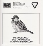 HGON, Arbeitskreis Marburg-Biedenkopf : Vogelwelt des Landkreises Marburg-Biedenkopf : Erste und zweite Lieferung