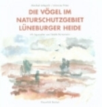 Lütkepohl, Prüter : Die Vögel im Naturschutzgebiet Lüneburger Heide :