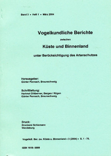 Pannach (Hrsg.) : Vogelkundliche Berichte zwischen Küste und Binnenland 3. Jahrgang 2004, Heft 1