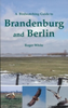 White: A Birdwatching Guide to Brandenburg and Berlin