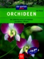Pinske : Orchideen : Die schönsten Arten und Hybriden - Auswählen - Pflegen