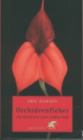 Hansen : Orchideenfieber : Die Geschichte einer Leidenschaft