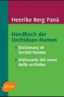 Berg Panà : Handbuch der Orchideen-Namen : Dictionary of Orchid Names - Dizionario die nomi delle orchidee