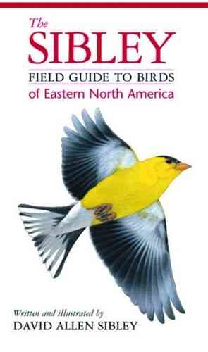 Sibley: Field Guide to the Birds of Eastern North America