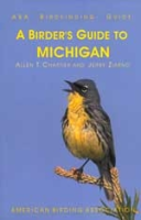 Chartier, Ziarno : A Birder's Guide to Michigan :