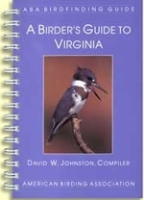 Johnston : A Birder's Guide to Virginia :