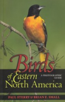 Sterry, Small: Birds of Eastern North America - A Photographic Guide