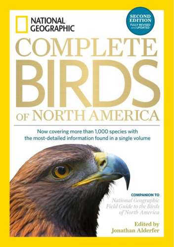 Alderfer, Dunn: National Geographic Complete Birds of North America