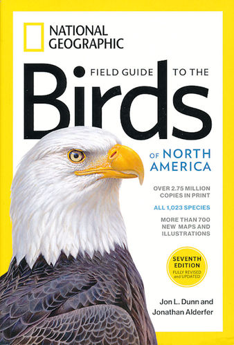 Dunn, Alderfer, Lehman: NGS Field Guide to Birds of North America - Edition 7