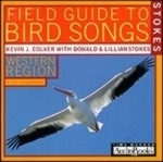 Colver, Stokes : Stokes Field Guide to Bird Songs : Western Region