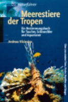 Vilcinskas: Meerestiere der Tropen - Ein Bestimmungsbuch für Taucher, Schnorchler und Aquarianer