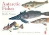 Fukuchi, Marchant (Text); Nagase (Illustr.) : Antarctic Fishes :
