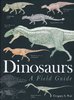 Paul: Dinosaurs - A Field Guide