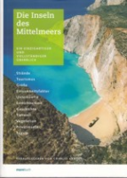 Arnold (Hrsg.) : Die Inseln des Mittelmeers : Ein einzigartiger und vollständiger Überblick
strapazierfähiger Softcover-Band