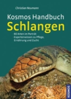 Neumann : Kosmos Handbuch Schlangen: 80 Arten im Porträt