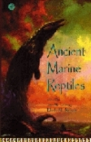 Callaway, Nicholls : Ancient Marine Reptiles :