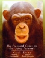 Rowe : The Pictorial Guide to the Living Primates :