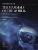 Wilson, Mittermeier (Hrsg.): Handbook of the Mammals of the World - Vol 4: Sea Mammals