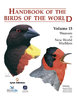 Hoyo, del; Elliott, Christie (Hrsg.): Handbook of the Birds of the World,  Volume 15