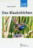 Schmidt: Das Blaukehlchen - Luscinia svecica