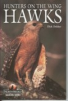Dekker : Hunters on the Wing: Hawks :