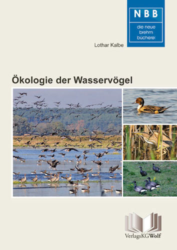Kalbe: Ökologie der Wasservögel - Einführung in die Limnoornithologie