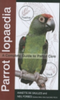 Saulles, Forbes : Parrotlopedia : A Complete Guide to Parrot Care