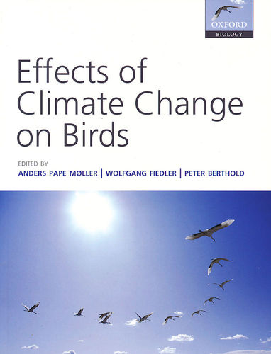 Møller, Fiedler, Berthold (Hrsg.): Effects of Climate Change on Birds :