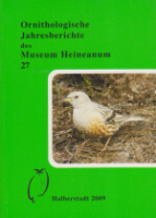 Nicolai (Hrsg.) : Ornithologische Jahresberichte des Museum Heineanum : Heft 27 (2009)