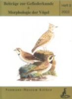 Busching (Hrsg.) : Beiträge zur Gefiederkunde und Morphologie der Vögel : Heft 8 (2002)