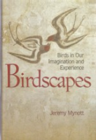 Mynott : Birdscapes : Birds in our Imagination and Experience