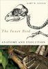Kaiser: The Inner Bird-: Anatomy and Evolution