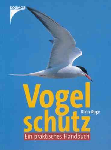 Ruge: Vogelschutz - Ein praktisches Handbuch