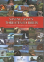 Crosby (Hrsg.) : Saving Asia's Threatened Birds : A Guide for Government and Civil Society
