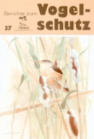 Sudfeldt (Schriftleiter) : Berichte zum Vogelschutz : Heft 37 (1999)