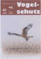 Mammen (Schriftleiter) Baumann, Bellebaum, Herkenrath, Kubetzki, Opitz : Berichte zum Vogelschutz : Heft 42