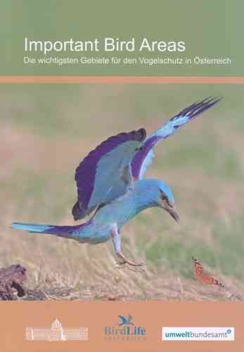 Dvorak: Important Bird Areas - Die wichtigsten Gebiete für den Vogelschutz in Österreich