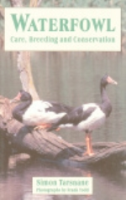 Tarsnane : Waterfowl : Care, Breeding and Conservation
